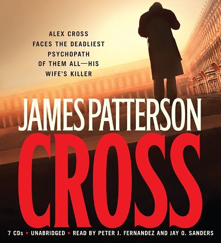 Cover Art for 9781594835995, Cross by James Patterson