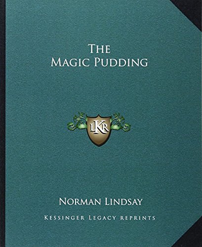 Cover Art for 9781162701110, The Magic Pudding by Norman Lindsay