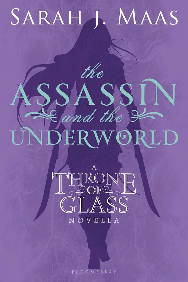 Cover Art for 9781599909868, The Assassin and the Underworld by Sarah J. Maas