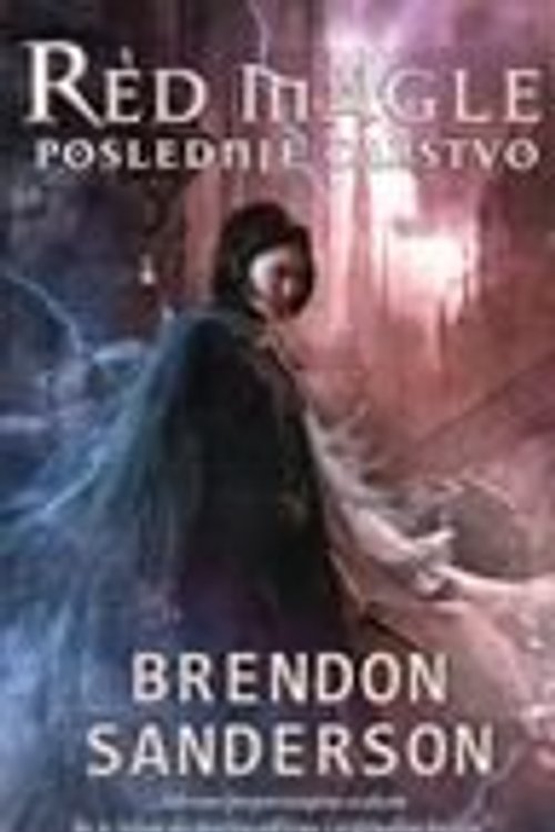Cover Art for 9788652105083, Red magle: poslednje carstvo by Brendon Sanderson