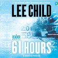 Cover Art for 9780307735034, 61 Hours by Lee Child