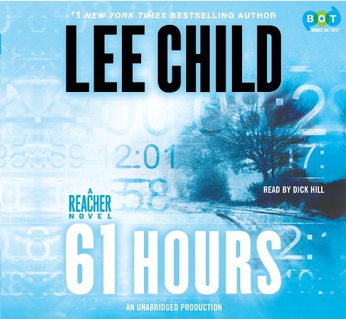 Cover Art for 9780307735034, 61 Hours by Lee Child