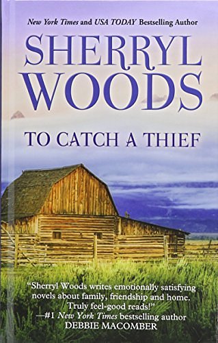 Cover Art for 9781410485083, To Catch a Thief by Sherryl Woods