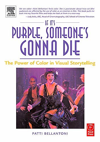 Cover Art for 9780080478418, If It's Purple, Someone's Gonna Die by Patti Bellantoni