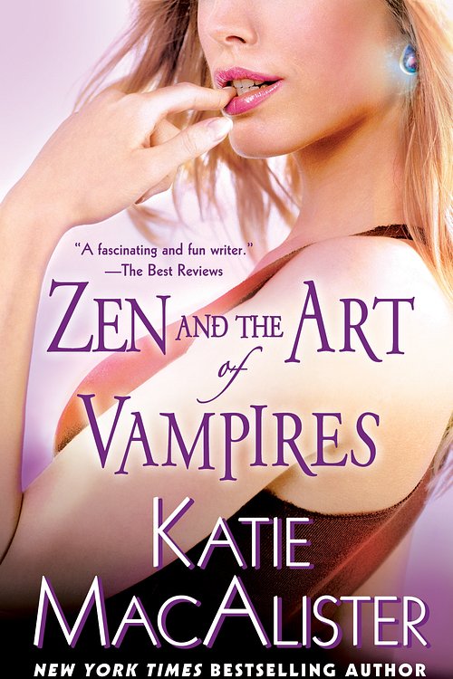 Cover Art for 9780451225603, Zen and the Art of Vampires by Katie MacAlister