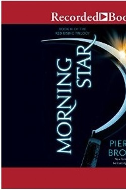 Cover Art for 9781464042096, Morning Star by Pierce Brown
