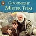 Cover Art for 9780141301440, Goodnight Mister Tom by Michelle Magorian