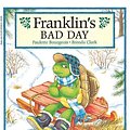 Cover Art for 9780613003148, Franklin's Bad Day by Paulette Bourgeois