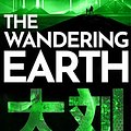 Cover Art for B01DMCBAW4, The Wandering Earth by Cixin Liu