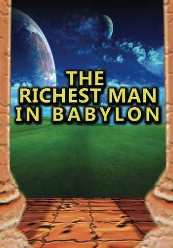 Cover Art for 9781607962274, The Richest Man in Babylon by George Clason