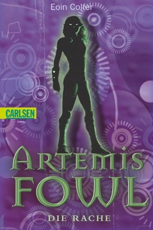Cover Art for 9783551358158, Artemis Fowl, Die Rache by Eoin Colfer