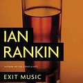 Cover Art for B005CZ2TQQ, EXIT MUSIC By Rankin, Ian (Author) Paperback on 09-Dec-2010 by Ian Rankin