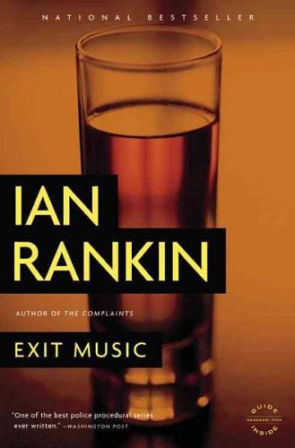 Cover Art for B005CZ2TQQ, EXIT MUSIC By Rankin, Ian (Author) Paperback on 09-Dec-2010 by Ian Rankin