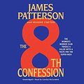 Cover Art for 9781549169786, The 8th Confession by James Patterson, Maxine Paetro