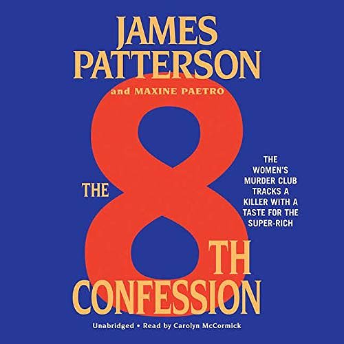 Cover Art for 9781549169786, The 8th Confession by James Patterson, Maxine Paetro