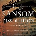 Cover Art for 9780307362360, Dissolution by C. J. Sansom