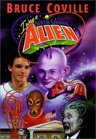 Cover Art for 9780613238953, I Was a Sixth Grade Alien by Bruce Coville