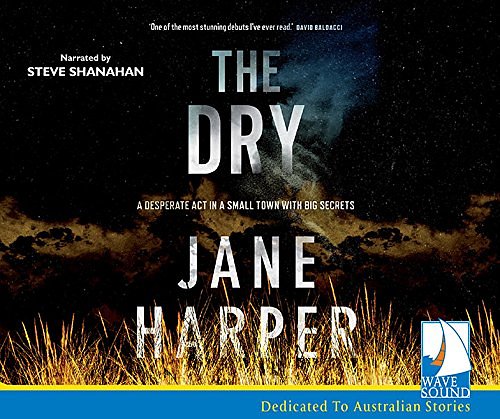 Cover Art for 9781510036130, The Dry by Jane Harper