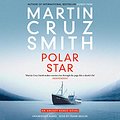 Cover Art for B07R6TTX8H, Polar Star by Martin Cruz Smith