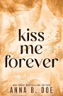 Kiss Me Forever