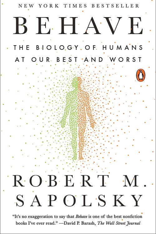 Cover Art for 9780143110910, Behave by Robert M. Sapolsky