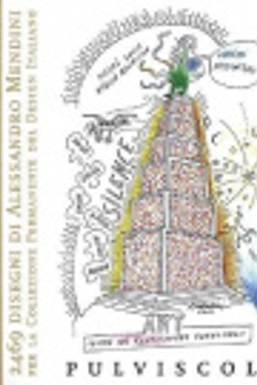 Cover Art for 9788881585380, 2469 Drawings of Alessandro Mendini for the Permanent Collection of Italian Design by Alessandro Mendini