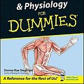 Cover Art for 9780764554223, Anatomy and Physiology for Dummies by Donna Rae Siegfried