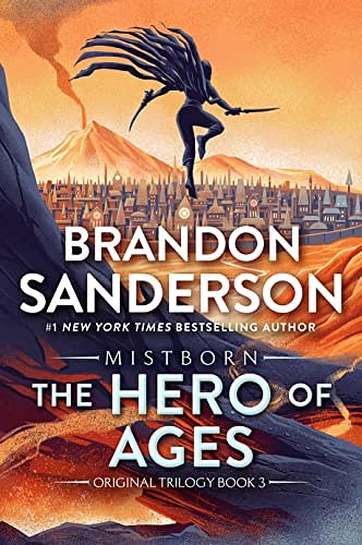 Cover Art for B002LC8HF0, The Hero of Ages: Book Three of Mistborn by Brandon Sanderson