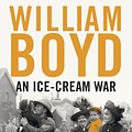 Cover Art for 9780241953563, An Ice-cream War by William Boyd