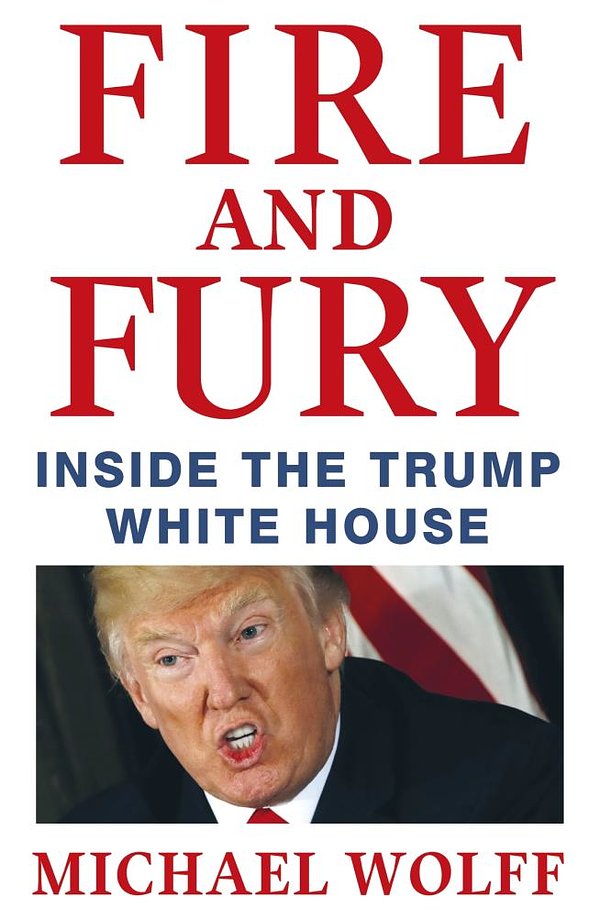 Cover Art for 9781408711385, Fire and Fury by Michael Wolff