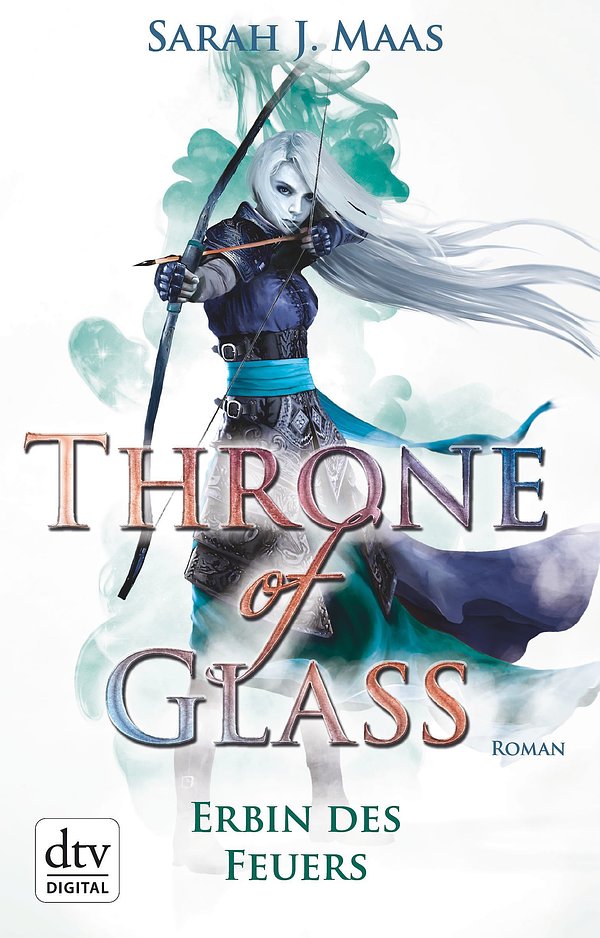 Cover Art for 9783423428552, Throne of Glass 3 - Erbin des Feuers by Sarah J. Maas