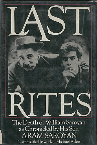 Cover Art for 9780688012625, Last Rites by Aram Saroyan