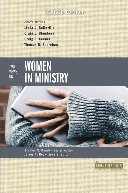 Cover Art for 9780310254379, Two Views on Women in Ministry by Zondervan