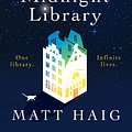 Cover Art for 9781786892720, The Midnight Library by Matt Haig