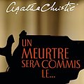 Cover Art for 9782253040354, Meurtre Sera Commis Le... by Agatha Christie