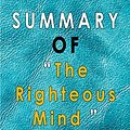 Cover Art for B08FYTYMPB, The Righteous Mind: Jonathan Haidt by Emilie Perly