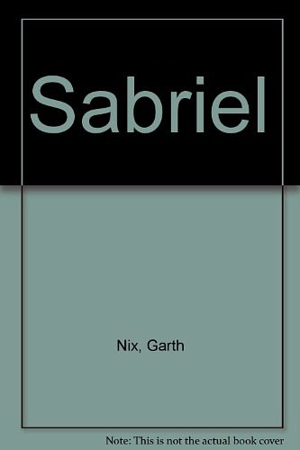 Cover Art for 9780732257446, Sabriel by Garth Nix