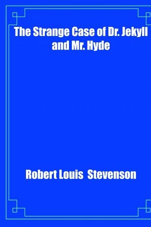 Cover Art for 9781975947279, The Strange Case of Dr. Jekyll and Mr. Hyde by Robert Louis Stevenson