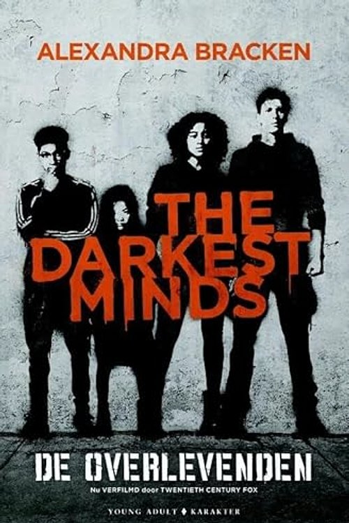 Cover Art for 9789045215693, De overlevenden (The Darkest Minds-trilogie (1)) (Dutch Edition) by Alexandra Bracken