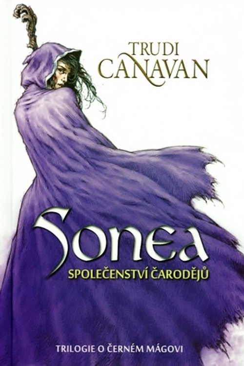 Cover Art for 9788074132049, Sonea: Společenství čarodějů by Trudi Canavan