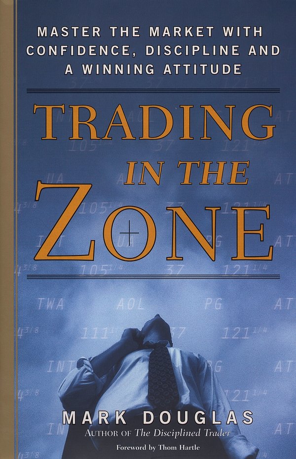 Cover Art for 9780735201446, Trading in the Zone by Mark Douglas