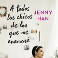 Cover Art for 9788408130963, A todos los chicos de los que me enamoré by Jenny Han