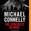 Cover Art for 9781536691344, CONCRETE BLONDE              M by Michael Connelly