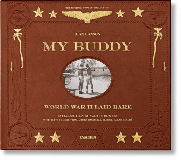 Cover Art for 9783836572668, My Buddy: World War II Laid Bare (2nd Edition) by Dian Hanson