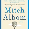 Cover Art for 9780062294456, The Next Person You Meet in Heaven: The Sequel to the Five People You Meet in Heaven by Mitch Albom