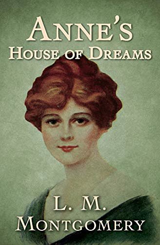 Cover Art for B086VZTBGB, Anne's House of Dreams (Anne of Green Gables Book 5) by L. M. Montgomery