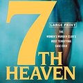 Cover Art for 9781847823526, 7th Heaven by James Patterson, Maxine Paetro