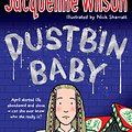 Cover Art for 9780552556118, Dustbin Baby by Jacqueline Wilson