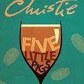 Cover Art for 9780007120734, Five Little Pigs by Agatha Christie