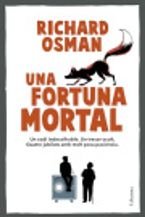 Cover Art for 9788466434317, Una fortuna mortal: 5 by Richard Osman
